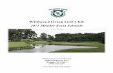 Wildwood Green Golf Club 2015 Member Event Schedulecdn.cybergolf.com/images/1626/2015_Member_Tournament... · 2015-06-03 · Wildwood Green Golf Club 2015 Member Event Schedule Wildwood