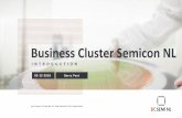 Business Cluster Semicon NL...2018/05/12  · • Holland High Tech Branding company profile booklets • Semicon Missions (Germany, Finland, Taiwan, China, ..) • Partners in Business