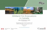 Wildland Fire Evacuations in Canada · 01/11/2017  · In Wildfire Hazards, Risks, and Disasters, Paton (ed.), Elsevier p. 51 Wildfire evacuation in Canada . Sandy Lake First Nation