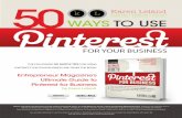 THE FOLLOWING 50 QUICK TIPS FOR USING PINTEREST FOR …€¦ · Search for new images to pin and research popular pins by using Pinterest’s search function, located in the bar at