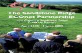 The Sandstone Ridge ECOnet Partnership · ECOnet Partnership Mid Cheshire Sandstone Ridge Progress Report April 2005 – March 2009. Contents ... Since 2005 the SREP Board has supported