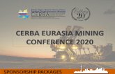 CERBA EURASIA MINING CONFERENCE 2020 · CERBA Annual Mining Conference Highlights . 33% 31% 14% 22% Mining Industry ... North Building, room 206E 255 Front Street West, Toronto, ON,