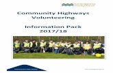 Community Highways Volunteering Scheme Information Pack ... · The scheme gives volunteers in the community the opportunity to enhance their environment whilst at the same time reducing
