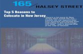 Top 5 Reasons to Colocate in New Jersey - 165 Halsey Street · 2020-01-16 · convenient and affordable interconnection. If looking to colocate in New Jersey, look no further than