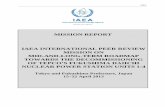 IAEA International Peer Review Mission on Mid-and-Long ... · IAEA 1 SUMMARY Following the accident at TEPCO’s Fukushima Daiichi Nuclear Power Station (NPS) on 11 March 2011, the