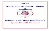 2017 Amateur Athletic Unionimage.aausports.org/dnn/Baton/Handbooks/2017/2017AAU...F. Coaches MUST wear an official Gray coach’s polo to be allowed on the competition floor (practice