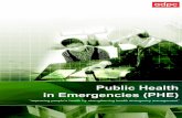 ADPC’s Public Health in Emergencies program...Public Health in Complex Emergencies (PHCE) course is designed for health personnel working with refugees and internally displaced persons