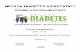 NEVADA DIABETES ASSOCIATIONdiabetesnv.org/pdf/ResourceDirectoryPart1.pdf · 6 complications and better manage their condition. to help their children to help themselves . NEVADA DIABETES