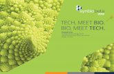 TECH, MEET BIO. BIO, MEET TECH. - SynBioBeta 2018€¦ · Welcome to SynBioBeta 2018 — our biggest and best event ever. Hundreds of speakers, exhibitors, sponsors and attendees