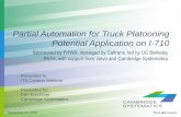 Partial Automation for Truck Platooning Potential ... Krechmer Cambridge Systemati… · Partial Automation for Truck Platooning Truck Platooning Benefits Capacity Outcomes 8% capacity
