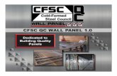 What is CFSC QC Wall Panel? · CFSC QC Wall Panel offers a voluntary certification. There are 5 major steps to certification. Steps To Certification 1. Be a member of CFSC. 2. Purchase