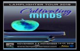 LAMPLIGHTER TOUR 2019 Cultivating MindS · LAMPLIGHTER TOUR 2019 Cultivating MindS NOVEMBER 5 & NOVEMBER 14-17, 2019