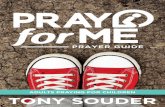 ADULTS PRAYING FOR CHILDREN TONY SOUDER · Praying the Scriptures This prayer guide is rooted and established in the truths of Scripture. The Bible is the Word of God and as such