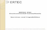 ERTEC PSC Environmental Consultants Services and …ertecpr.com/assets/files/2019 ERTEC Brochure 10-72019 .pdfthe assessment and correction of soil and ground water contamination problems.