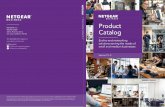 Product Catalog - NETGEAR€¦ · • Discovery and setup of the NETGEAR Insight Managed network devices • Multi-device monitoring dashboard • NETGEAR Smart Managed Switch Discovery,