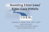 Avoiding Elder Law/ Elder Care Pitfalls · Filial Responsibility Laws • Filial responsibility laws are laws that impose a duty upon adult children for the support of their impoverished