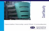 Connley CW Walker - Connley Walker Walker - Courts.pdf · 2016 – Design of new CCTV systems in Adelaide and Melbourne Courts. 2016 - Design of security upgrades for the custody