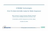 XTREME Technologies First Tin Beta SoCoMo ready for Wafer … · 2016-11-07 · Presentation at EUVL Symposium @ Kobe, Japan October 19, 2010. Page 2 October 19, ... • Expansion