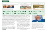 Wasp wake-up call for pest professionals€¦ · 17 September 2018 should be a wake-up call for all pest professionals. Lee, 48, and a former soldier was stung whilst treating a wasps’
