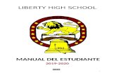 Liberty Union High School District / Overview€¦ · Web viewLIBERTY HIGH SCHOOL MANUAL DEL ESTUDIANTE201 9-20 20 INDICE Personal De Liberty High School03 Declaración De La Misión04