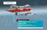 Weighing Technology Weighing your world · Contents Applications overview 4-7 Siwarex for smartphones 8-9 Weighing electronics 10-11 Load cells 12-13 Weighing modules with optional