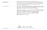 GAO-06-762 U.S. International Broadcasting: Management of ... · Highlights of GAO-06-762, a report to the Chairman, Subcommittee on National Security, Emerging Threats and International