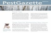 PestGazette - Preferred Pest Control Gazette/PestGazett… · Three Tips for Winterizing Your Home G etting your home ready for winter and the pests it brings is easy as 1, 2, and