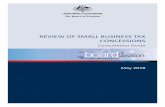 REVIEW OF SMALL BUSINESS TAX CONCESSIONS · Small business entities with an aggregated annual turnover of less than $10m can immediately deduct a range of professional expenses associated