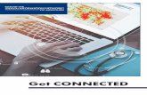 Get CONNECTED 2019-02-21آ  Helpdesk Patient Education Personal Health Record ADT Patient Alerts Analytic