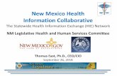 New Mexico Health Information Collaborative 092618 Item 2 NMHIC... · 2018-09-24 · System IHS Medicaid ACOs State employees health plan Commercial SNAP Foster care ... – Upgrade