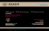 Stay Classy, Vienna - Maui Brewing Company · Stay Classy, Vienna Crisp and clean, this traditional style Vienna lager is medium-bodied with slight malt sweetness ALC BY VOL IBU 25