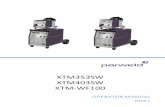 XTM353SW XTM403SW XTM-WF100 - Parweld · 2015-11-23 · The XTM 353SW and 403SW are complete semiautomatic constant voltage DC arc welding machines built to meet CE specifications.