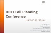 Health in all Policies - Kane County, Illinoiskdot.countyofkane.org/KKCOM/News/HIAP 2016 Final 2.pdf · »Health Planner, Kane County Health Department – 2010 ˃Commitment to health