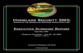 HOMELAND SECURITY 2002 - DTIC · Homeland Security 2002: Evolving the Homeland Defense Infrastructure • 7 Wednesday, June 26, 2002 8:45am Opening Keynote:Rudolph Giuliani, Former