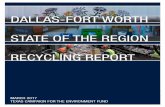 DALLAS-FORT WORTH STATE OF THE REGION RECYCLING …...Dallas implemented the first comprehensive zero waste plan in DFW in 2013, with plans for universal composting and recycling participation