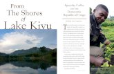 From Specialty Coffee The Shores Republic of …...As coffee quality control manager for the specialty food cooperative Equal Exchange, my introduction to the beauty and brutality