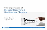 The Importance of Disaster Recovery - Pitney Bowes · The Importance of Disaster Recovery & Contingency Planning. 2 When an event like this occurs, you want to be prepared. ... Business