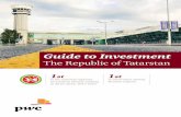 Guide to Investment - PwC · Made in Tatarstan 48 Visit Tatarstan 50 Things to do in Tatarstan 52 PwC in Russia 56 Contacts 58 This Guide to Investment has been prepared jointly with