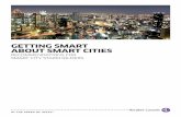 Getting Smart About Smart City - tmcnet.com€¦ · The goals of this research report are: • To understand the main drivers for transforming a city into a “Smart City” • To
