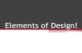 Elements of Design! · Good Design Equation… •Elements Line Shape Space Texture Color •Principles Balance Proportion Emphasis Rhythm Harmony + = Good Design! A series of points