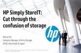 HP Simply StoreIT: Stress-free storage · Worry-free shared storage without a dedicated storage expert • Manage using VM server tools or intuitive HP management tools. Futureproof.
