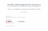 Traffic Management Centers - Center for Transportation Studiescts.virginia.edu/wp-content/uploads/2014/05/PFS_TMC03_Task2.pdf · 20/11/2013  · 2.1 Transportation Management Centers