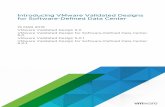Introducing VMware Validated Designs for Software-Defined ... · Introducing VMware Validated Design for Software-Defined Data Center is intended for cloud architects, infrastructure