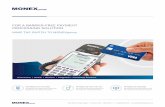 FOR A BARRIER-FREE PAYMENT PROCESSING SOLUTION - …monexgroup.com/wp-content/uploads/.../08/MONEXgroup... · Accept payments anywhere you are with our mobile terminals Accept secure