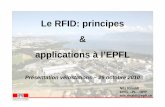 Le RFID: principes applications à l’EPFL · © 2001 - Alain Herzog Le RFID: principes & applications à l’EPFL Présentation vélostations – 29 octobre 2010 Nils Rinaldi EPFL