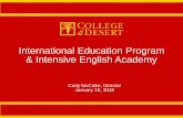 International Education Program & Intensive English Academy DCCD Board A… · International Enrollment Trends Institute of International Education. (2017). “New International Student