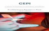 2017-2021 - CEPI€¦ · development for health technologies against epidemic threats. Timely vaccine development can avert global public health emergencies, contain loss of life,