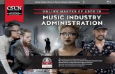 Online Master of Arts in Music Industry Administration ......MUS 602 Music Industry Research, Data and Analytics Study of music industry research, data and . analytic tools used to