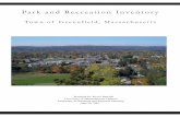 Town of Greenfield, Massachusetts · 13. Temple Woods 14. Veterans Field ... Massachusetts Amherst, Center for Rural Massachusetts to inventory and assess the park and recreation