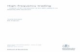 High -frequency trading - Ter...High-frequency trading { impacts of the introduction of the INET platform on NASDAQ OMX Stockholm Tomas Ericsson & P ar Fridholm January 26, 2013 Abstract